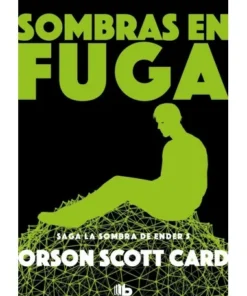 SOMBRAS EN FUGA – SAGA DE ENDER 13 LIBROS10,95 €10,95 € B DE BOLSIL…