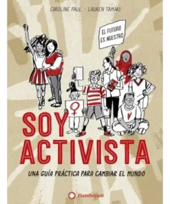 SOY ACTIVISTA Cuentos Infantiles15,95 €15,95 € FLAMBOYANT EDICIONES…