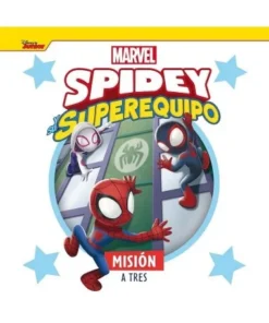 SPIDEY Y SU SUPEREQUIPO. MISION A TRES Cuento Cuentos Infantiles7,9…