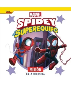 SPIDEY Y SU SUPEREQUIPO MISION EN LA BIBLIOTECA Cuento Cuentos Infa…