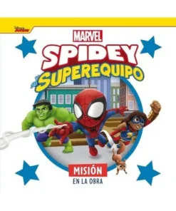 SPIDEY Y SU SUPEREQUIPO MISION EN LA OBRA Cuento Cuentos Infantiles…