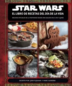 STAR WARS LIBRO DE RECETAS DIA DE LA VIDA 9788413423739 PLANETA COM…