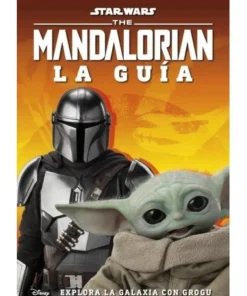 STAR WARS THE MANDALORIAN LA GUIA EXPLORA LA GALAXIA CON GROGU 9780…