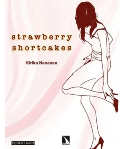 STRAWBERRY SHORTCAKES