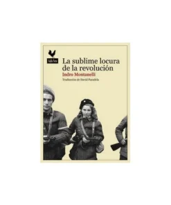 SUBLIME LOCURA DE LA REVOLUCION,LA GALLO NERO18,00 €18,00 € GALLO …