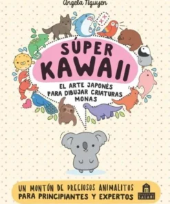 SUPER KAWAII EL ARTE JAPONES PARA DIBUJAR CRIATURAS MONAS LIBROS12,…