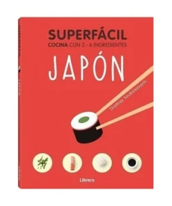 SUPERFACIL JAPON COCINA CON 2-6 INGREDIENTES COMIDA JAPONESA7,95 €7…