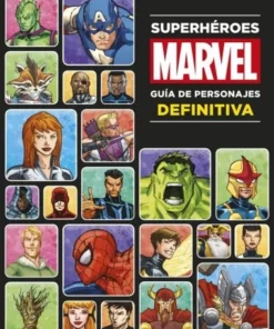 SUPERHEROES MARVEL GUIA DE PERSONAJES DEFINITIVA Cuentos Infantiles…