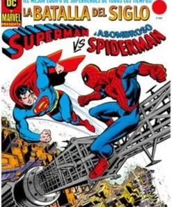 SUPERMAN VS. EL ASOMBROSO SPIDERMAN. DC-MARVEL TREASURY EDI…