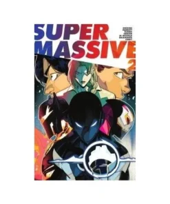 SUPERMASSIVE 02