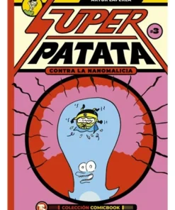 Superpatata contra la nanomalicia, Episodio 3