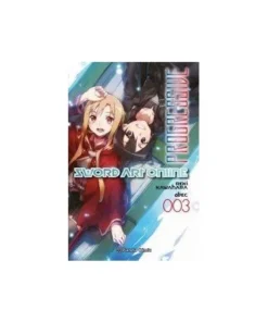 SWORD ART ONLINE PROGRESSIVE 3 NOVELA GRAF 9788413416243 PLANETA CO…
