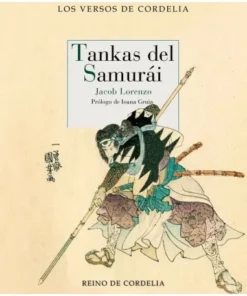 TANKAS DEL SAMURÁI REINO DE CORDELIA11,95 €11,95 € REINO DE CORDEL…