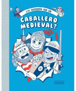 TE GUSTARIA SER UN CABALLERO MEDIEVAL LIBROOKS12,95 €12,95 € LIBROO…