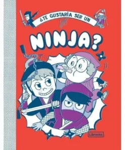 TE GUSTARIA SER UN NINJA LIBROOKS12,95 €12,95 € LIBROOKS LIBROOKS