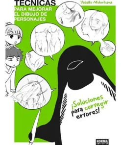 TECNICAS PARA MEJORAR EL DIBUJO DE PERSONAJES SOLUCIONES P