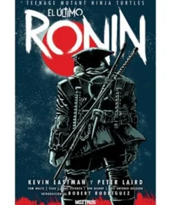 TEENAGE MUTANT NINJA TURTLES : EL ULTIMO RONIN