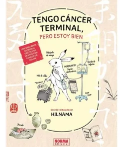 TENGO CANCER TERMINAL PERO ESTOY BIEN