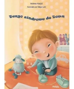 TENGO SINDROME DE DOWN 9788416082728 JAGUAR EDICIONES 14,50 €