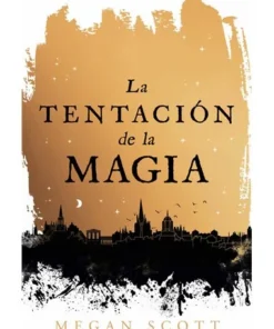 TENTACION DE LA MAGIA,LA