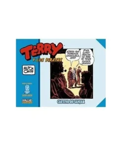 TERRY Y LOS PIRATAS: 1938-1939 9788418510045 DOLMEN EDICIONES 29,90 €