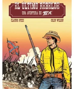 TEX EL ULTIMO REBELDE