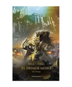 THE HORUS HERESY SIEGE OF TERRA 3 EL PRIMER MURO LIBROS20,95 €20,95…