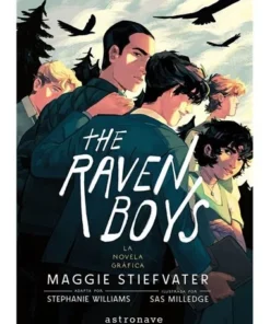 THE RAVEN BOYS LA NOVELA GRAFICA