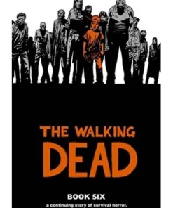 The Walking Dead (Los muertos vivientes) vol. 6 de 16 ECC EDICIONES…