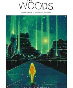 THE WOODS 7 LA CIUDAD NEGRA 9788417036669 HIDRA EDITORIAL 13,95 €