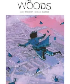 THE WOODS 8 LA BATALLA FINAL 9788417036676 HIDRA EDITORIAL 13,95 €