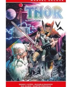 THOR DE DONNY CATES 02 DIOS DE LOS MARTILLOS (MARVEL NOW! DELUXE)