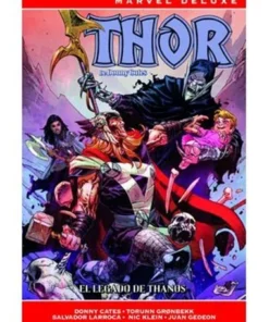 THOR DE DONNY CATES 03. EL LEGADO DE THANOS (MARVEL DELUXE)