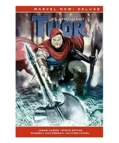 THOR DE JASON AARON 5. EL INDIGNO THOR (MARVEL NOW! DELUXE) PANINI3…