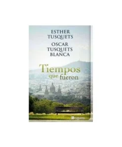 TIEMPOS QUE FUERON 9788402420909 BRUGUERA 5,95 €