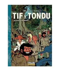 TIF Y TONDU 04. MISTERIOS AL DESCUBIERTO 9788418898570 DOLMEN EDICI…