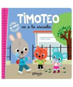 TIMOTEO VA A LA ESCUELA Cuentos Infantiles5,95 €5,95 € CATAPULTA ED…