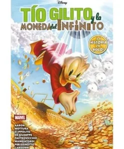 TIO GILITO Y LA MONEDA DEL INFINITO (MARVEL DISNEY)