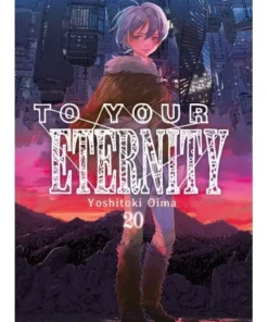 TO YOUR ETERNITY 20