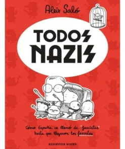 TODOS NAZIS RESERVOIR BOOKS14,90 €14,90 € RESERVOIR BOOKS RESERVOIR…