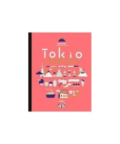 TOKIO LAS RECETAS DE CULTO 9788416489022 24,50 €