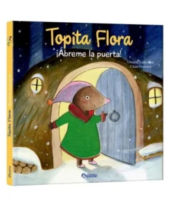 TOPITA FLORA ABREME LA PUERTA