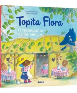 TOPITA FLORA EL RESTAURANTE DE LOS AMIGOS