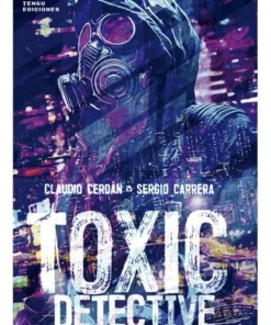 Toxic Detective | Claudio Cerdán en Frikomics