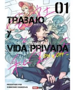 TRABAJO Y VIDA PRIVADA -ON Y OFF- 01