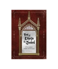 TRAS EL ESPEJO DE OESED. UN LIBRO PARA MUGGLES 9788418898822 DOLMEN…