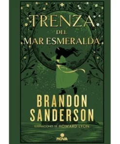 TRENZA DEL MAR ESMERALDA (NOVELA SECRETA 1)