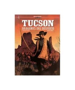 TUCSON DRAGONES DEL DESIERTO CASCABORRA EDICIONES17,00 €17,00 € CA…