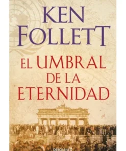 UMBRAL DE LA ETERNIDAD THE CENTURY 3,EL 9788466329507 10,95 €