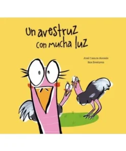 UN AVESTRUZ CON MUCHA LUZ Cuentos Infantiles13,90 €13,90 € NUBEOCHO…